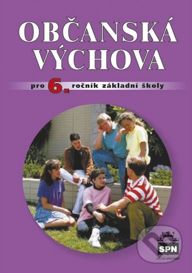 Kniha: Občanská výchova (Vladislav Dudák). SPN - pedagogické nakladatelství, 2010 Kniha: Občanská výchova (Vladislav Dudák). SPN - pedagogické nakladatelství, 2010
