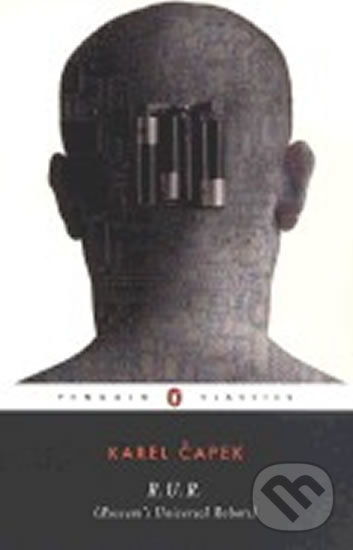 Kniha: R.U.R. (Rossum's Universal Robots) (Karel Čapek). Penguin Books Kniha: R.U.R. (Rossum's Universal Robots) (Karel Čapek). Penguin Books