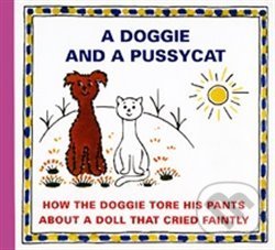 Kniha: A Doggie and a Pussycat (Josef Čapek). Vydavateľstvo Baset, 2004 Kniha: A Doggie and a Pussycat (Josef Čapek). Vydavateľstvo Baset, 2004