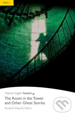 Kniha: The Room in the Tower and Other Stories (Rudyard Kipling). Pearson, 2012 Kniha: The Room in the Tower and Other Stories (Rudyard Kipling). Pearson, 2012