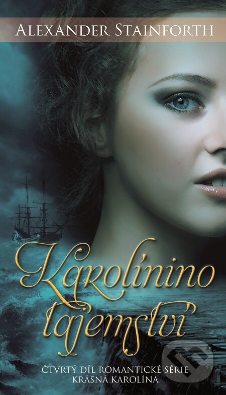 E-kniha: Karolinino tajemství (Alexander Stainforth). David Kaps, 2016 E-kniha: Karolinino tajemství (Alexander Stainforth). David Kaps, 2016