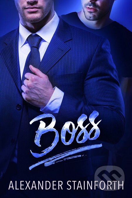 E-kniha: Boss (Alexander Stainforth). David Kaps E-kniha: Boss (Alexander Stainforth). David Kaps