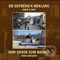 Kniha: Od Ostrého k Roklanu (Marita Haller). Starý most, 2017 Kniha: Od Ostrého k Roklanu (Marita Haller). Starý most, 2017
