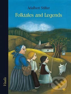 Kniha: Folktales and Legends (Adalbert Stifter). Vitalis, 2018 Kniha: Folktales and Legends (Adalbert Stifter). Vitalis, 2018
