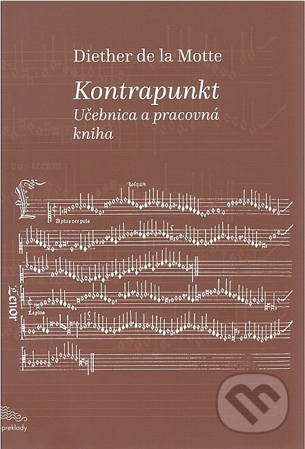 Kniha: Kontrapunkt (Diether de la Motte). Hudobné centrum, 2019 Kniha: Kontrapunkt (Diether de la Motte). Hudobné centrum, 2019