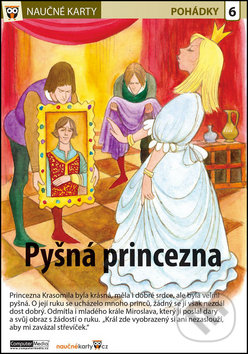 Kniha: Naučné karty: Pyšná princezna (Computer Media). Computer Media, 2015 Kniha: Naučné karty: Pyšná princezna (Computer Media). Computer Media, 2015