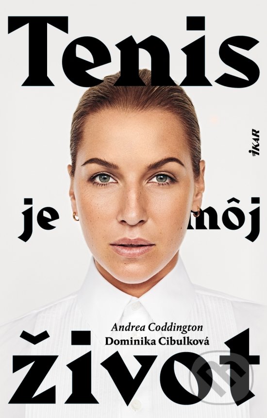 Kniha: Tenis je môj život (Andrea Coddington a Dominika Cibulková). Ikar, 2019 Kniha: Tenis je môj život (Andrea Coddington a Dominika Cibulková). Ikar, 2019