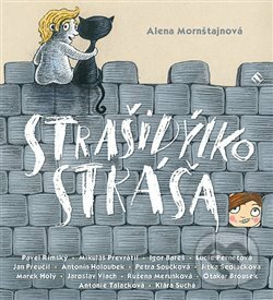 Audiokniha: Strašidýlko Stráša (Alena Mornštajnová). Tympanum, 2018 Audiokniha: Strašidýlko Stráša (Alena Mornštajnová). Tympanum, 2018