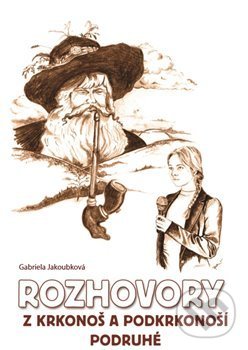 Kniha: Rozhovory z Krkonoš a Podkrkonoší podruhé (Alena Jakoubková). Helena Rezková, 2017 Kniha: Rozhovory z Krkonoš a Podkrkonoší podruhé (Alena Jakoubková). Helena Rezková, 2017