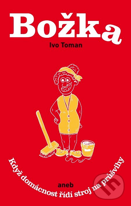 E-kniha: Božka (Ivo Toman). Taxus International, 2019 E-kniha: Božka (Ivo Toman). Taxus International, 2019