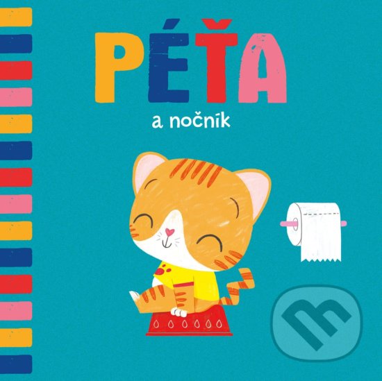 Kniha: Péťa a nočník (Egmont ČR). Egmont ČR, 2019 Kniha: Péťa a nočník (Egmont ČR). Egmont ČR, 2019
