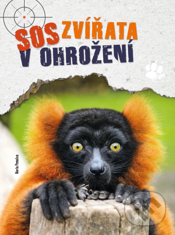 Kniha: SOS: Zvířata v ohrožení (Nuria Penalva). Edika, 2019 Kniha: SOS: Zvířata v ohrožení (Nuria Penalva). Edika, 2019