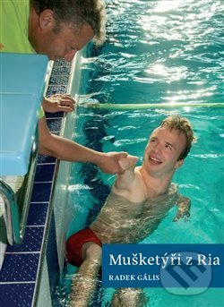 Kniha: Mušketýři z Ria (Radek Gális). Měsíc ve dne, 2018 Kniha: Mušketýři z Ria (Radek Gális). Měsíc ve dne, 2018