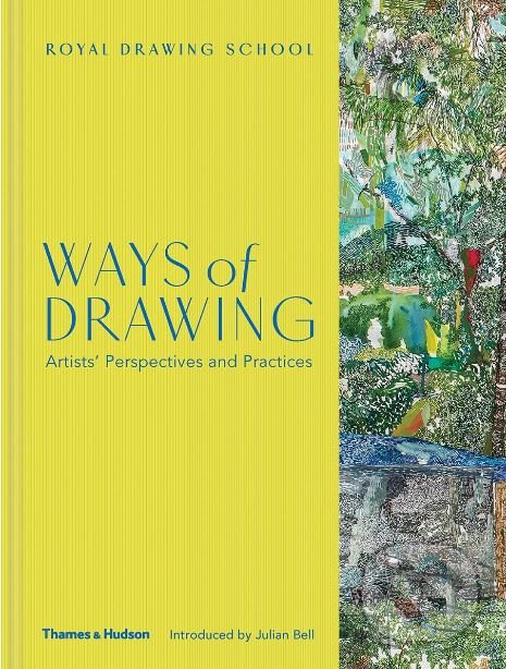 Kniha: Ways of Drawing (Royal Drawing School). Thames & Hudson, 2019 Kniha: Ways of Drawing (Royal Drawing School). Thames & Hudson, 2019
