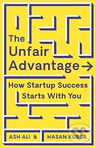 Kniha: The Unfair Advantage (Hasan Kubba). Profile Books, 2019 Kniha: The Unfair Advantage (Hasan Kubba). Profile Books, 2019