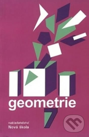 Kniha: Geometrie 7 – učebnice (Zdena Rosecká). Nakladatelství Nová škola Brno, 2018 Kniha: Geometrie 7 – učebnice (Zdena Rosecká). Nakladatelství Nová škola Brno, 2018