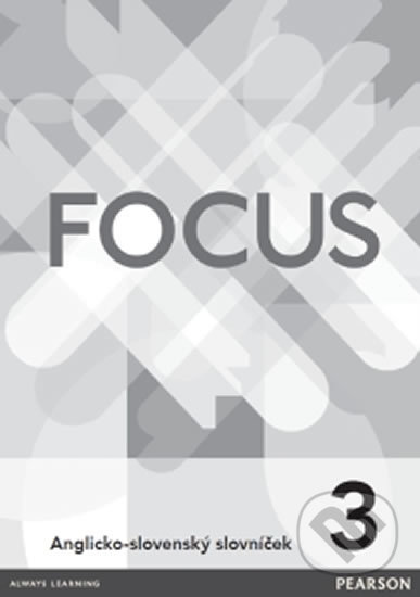 Kniha: Focus 3 slovníček SK (Bohemian Ventures). Bohemian Ventures, 2017 Kniha: Focus 3 slovníček SK (Bohemian Ventures). Bohemian Ventures, 2017