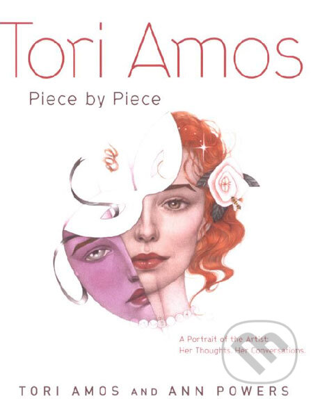Kniha: Tori Amos: Piece by Piece (Ann Powers a Tori Amos). Broadway Books, 2005 Kniha: Tori Amos: Piece by Piece (Ann Powers a Tori Amos). Broadway Books, 2005