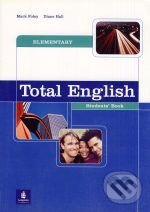 Kniha: Total English - Elementary - Student´s Book (Daniel Hall a Mark Foley). Longman, 2005 Kniha: Total English - Elementary - Student´s Book (Daniel Hall a Mark Foley). Longman, 2005