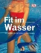 Kniha: Fit im Wasser (Mimi Rodriguez Adami). Dorling Kindersley, 2008 Kniha: Fit im Wasser (Mimi Rodriguez Adami). Dorling Kindersley, 2008