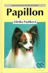 Kniha: Papillon (Radek Fiala a Zdeňka Paulíková). Cesty, 1998 Kniha: Papillon (Radek Fiala a Zdeňka Paulíková). Cesty, 1998