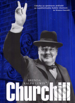 Kniha: Churchill (Brenda Ralph Lewis). Ottovo nakladateľstvo Kniha: Churchill (Brenda Ralph Lewis). Ottovo nakladateľstvo
