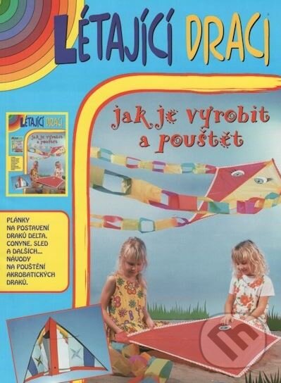Kniha: Létající draci (Anagram). Anagram, 2002 Kniha: Létající draci (Anagram). Anagram, 2002