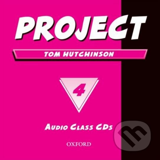 Audiokniha: Project 4 - CD (Tom Hutchinson). Oxford University Press, 2002 Audiokniha: Project 4 - CD (Tom Hutchinson). Oxford University Press, 2002
