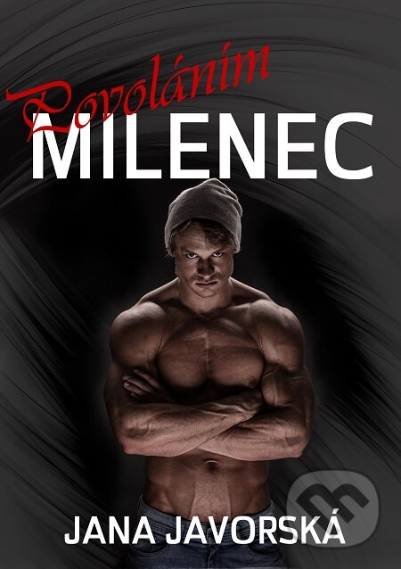 E-kniha: Povoláním milenec (Jana Javorská). E-knihy jedou E-kniha: Povoláním milenec (Jana Javorská). E-knihy jedou