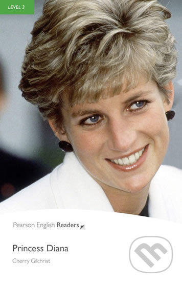 Kniha: Princess Diana (Cherry Gilchrist). Pearson, 2008 Kniha: Princess Diana (Cherry Gilchrist). Pearson, 2008