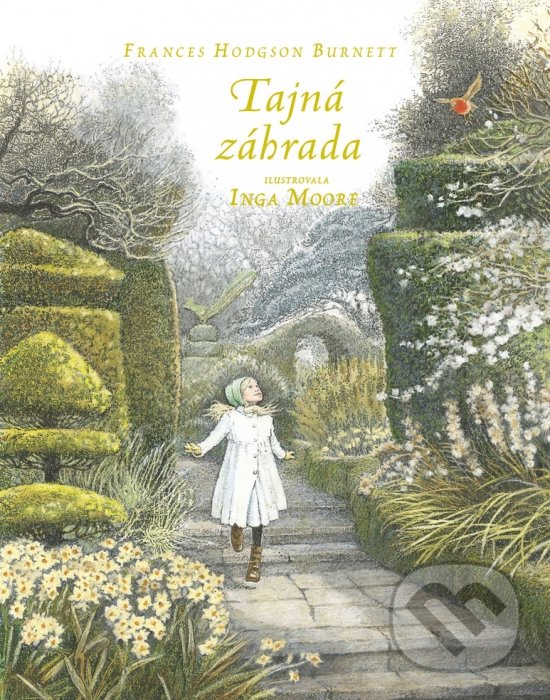 Kniha: Tajná záhrada (Frances Hodgson Burnett). Stonožka, 2019 Kniha: Tajná záhrada (Frances Hodgson Burnett). Stonožka, 2019