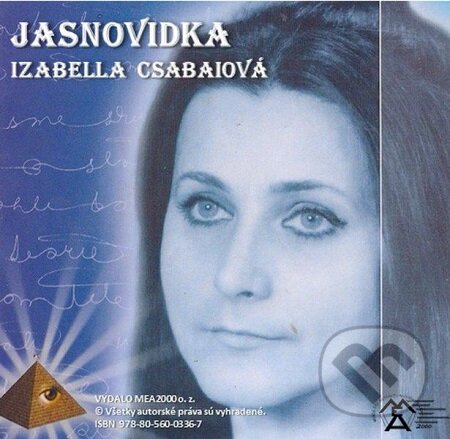 E-kniha: Jasnovidka (Izabella Csabaiová). MEA2000 E-kniha: Jasnovidka (Izabella Csabaiová). MEA2000