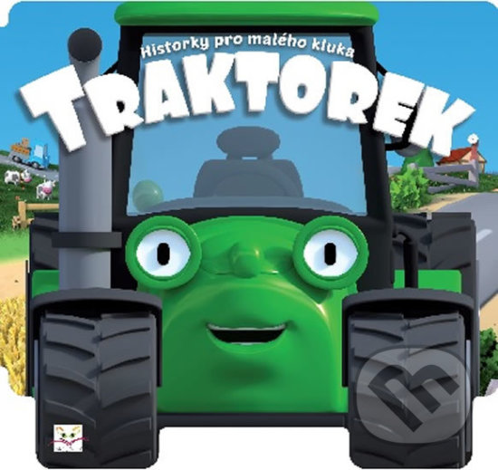 Kniha: Traktorek (Gražyna Wasilewicz). Aksjomat, 2019 Kniha: Traktorek (Gražyna Wasilewicz). Aksjomat, 2019