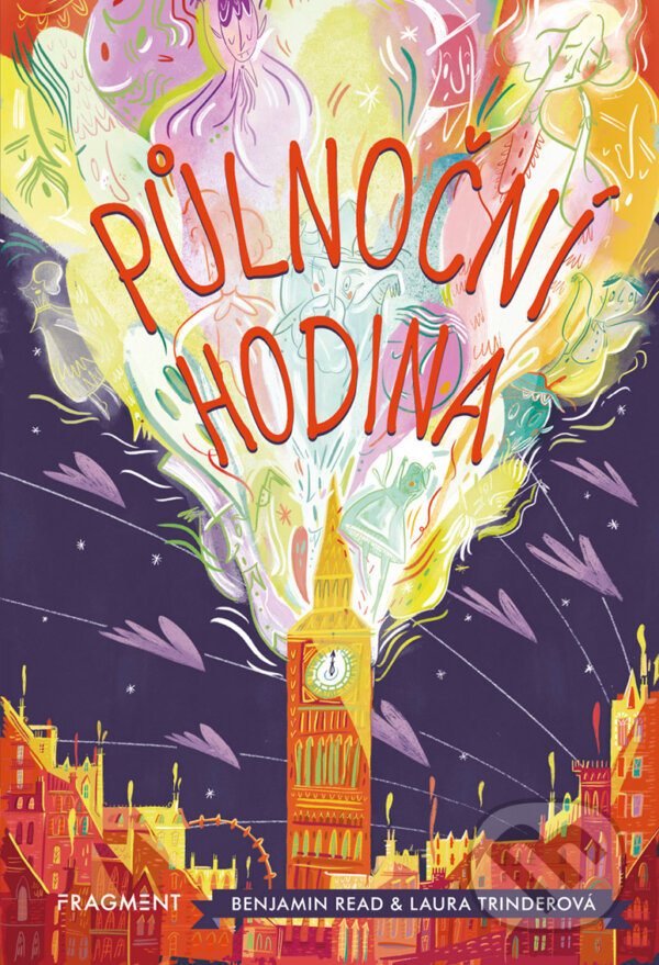 E-kniha: Půlnoční hodina (Benjamin Read a Laura Trinderová). Nakladatelství Fragment, 2019 E-kniha: Půlnoční hodina (Benjamin Read a Laura Trinderová). Nakladatelství Fragment, 2019
