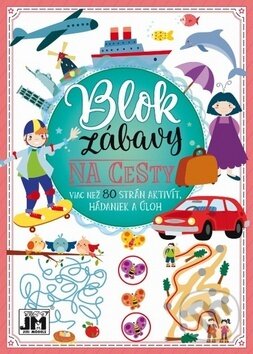 Kniha: Blok zábavy: Na cesty (Jiří Models). Jiří Models, 2019 Kniha: Blok zábavy: Na cesty (Jiří Models). Jiří Models, 2019