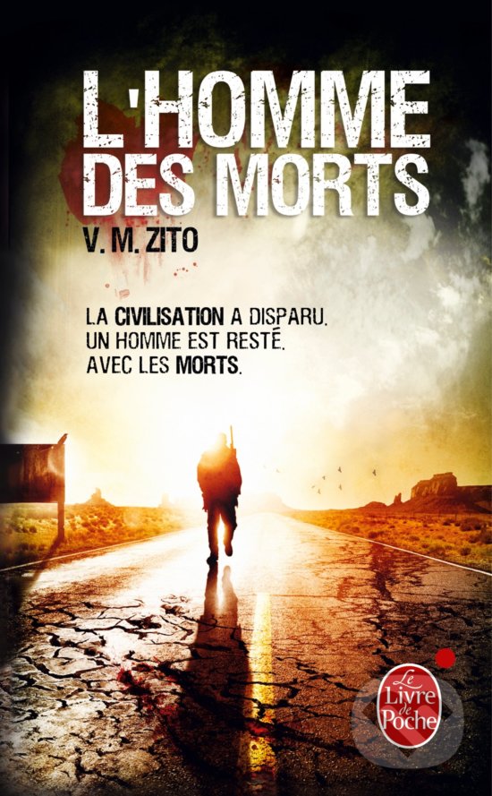 L&#039;Homme Des Morts - V.M. Zito, Livre de poche, 2014