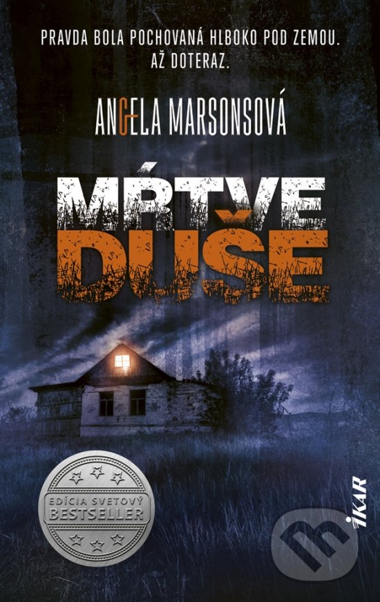 Kniha: Mŕtve duše (Angela Marsons). Ikar, 2019 Kniha: Mŕtve duše (Angela Marsons). Ikar, 2019