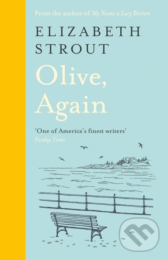 Kniha: Olive, Again (Elizabeth Strout). Viking, 2019 Kniha: Olive, Again (Elizabeth Strout). Viking, 2019