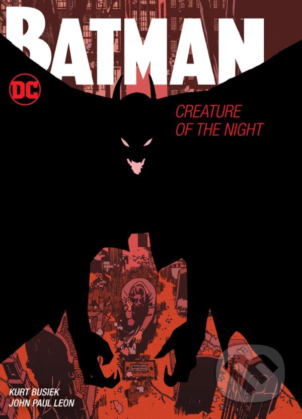 Kniha: Batman (Kurt Busiek). DC Comics, 2020 Kniha: Batman (Kurt Busiek). DC Comics, 2020