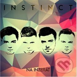 Hudobné CD: Instinct: Na inzerát (Warner Music). Warner Music, 2017 Hudobné CD: Instinct: Na inzerát (Warner Music). Warner Music, 2017