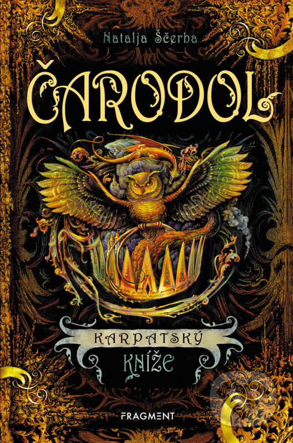 E-kniha: Čarodol – Karpatský kníže (Natalja Ščerba). Nakladatelství Fragment, 2019 E-kniha: Čarodol – Karpatský kníže (Natalja Ščerba). Nakladatelství Fragment, 2019