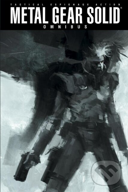 Kniha: Metal Gear Solid Omnibus (Alex Garner). Idea & Design Works, 2017 Kniha: Metal Gear Solid Omnibus (Alex Garner). Idea & Design Works, 2017