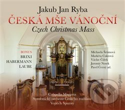 Hudební CD: Česká mše vánoční (Radioservis). Radioservis, 2016 Hudební CD: Česká mše vánoční (Radioservis). Radioservis, 2016