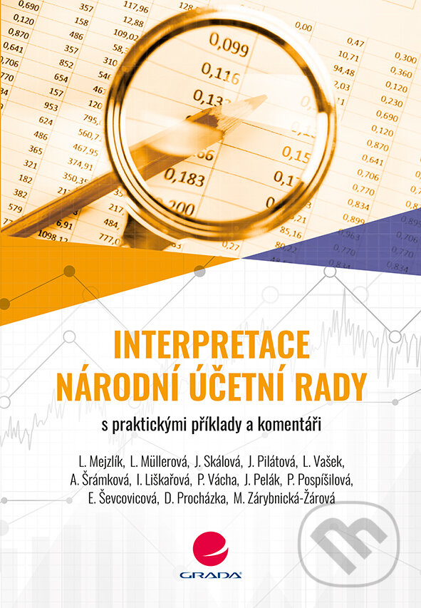 E-kniha: Interpretace Národní účetní rady (Jana Skálová a kolektiv). Grada, 2019 E-kniha: Interpretace Národní účetní rady (Jana Skálová a kolektiv). Grada, 2019