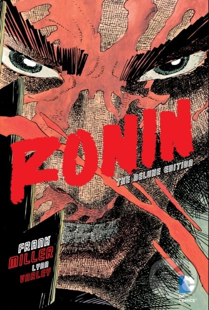 Kniha: Ronin (Frank Miller). DC Comics, 2014 Kniha: Ronin (Frank Miller). DC Comics, 2014