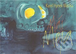 Kniha: Máj / Meja (Karel Hynek Mácha). Obec spisovatelů, 2011 Kniha: Máj / Meja (Karel Hynek Mácha). Obec spisovatelů, 2011