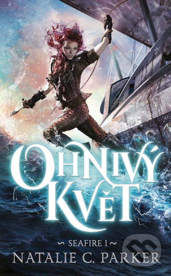 Kniha: Ohnivý květ (Natalie C. Parker). #booklab, 2020 Kniha: Ohnivý květ (Natalie C. Parker). #booklab, 2020