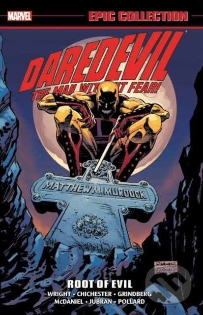 Kniha: Daredevil: Root of Evil (Gregory Wright a Alan Smithee). Marvel, 2018 Kniha: Daredevil: Root of Evil (Gregory Wright a Alan Smithee). Marvel, 2018