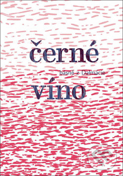 Kniha: Černé víno (Michal Stránský). Větrné mlýny, 2019 Kniha: Černé víno (Michal Stránský). Větrné mlýny, 2019