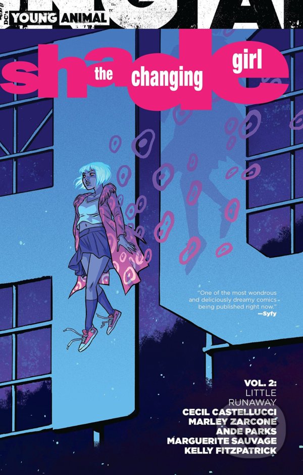 Kniha: Shade the Changing Girl (Volume 2) (Cecil Castellucci a Marley Zarcone). DC Comics, 2018 Kniha: Shade the Changing Girl (Volume 2) (Cecil Castellucci a Marley Zarcone). DC Comics, 2018